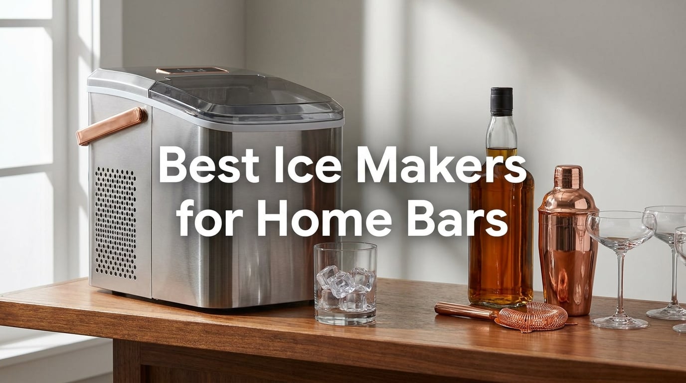 Best Ice Makers for Home Bars