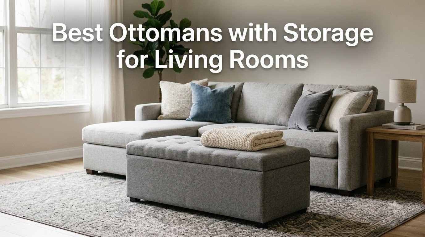 Best Ottomans with Storage for Living Rooms