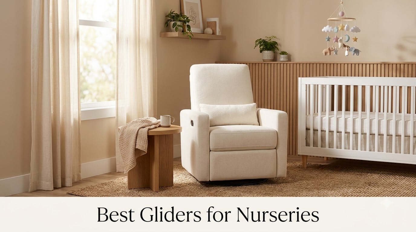 Best Gliders for Nurseries