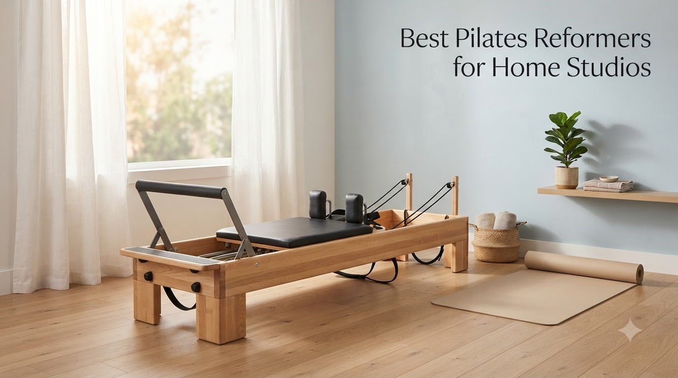 Best Pilates Reformers for Home Studios