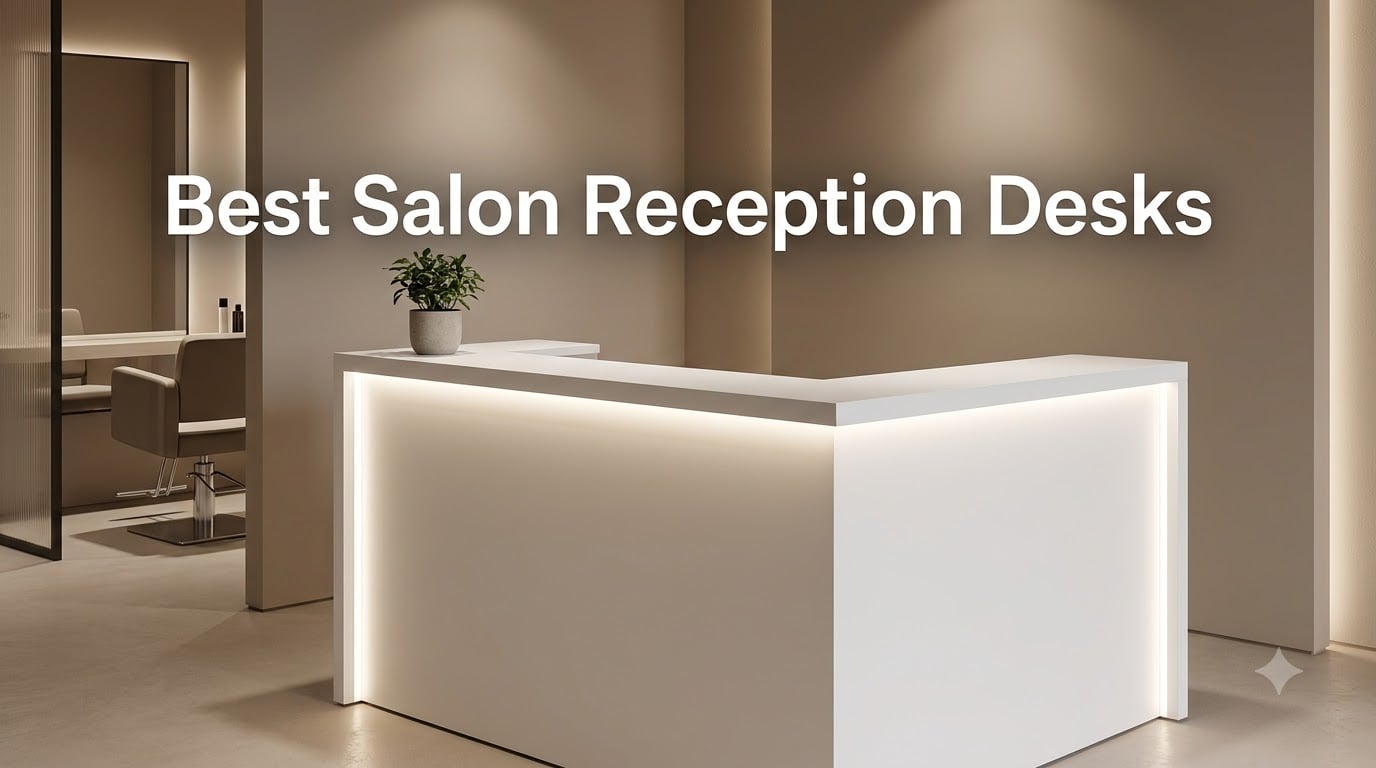 Best Salon Reception Desks