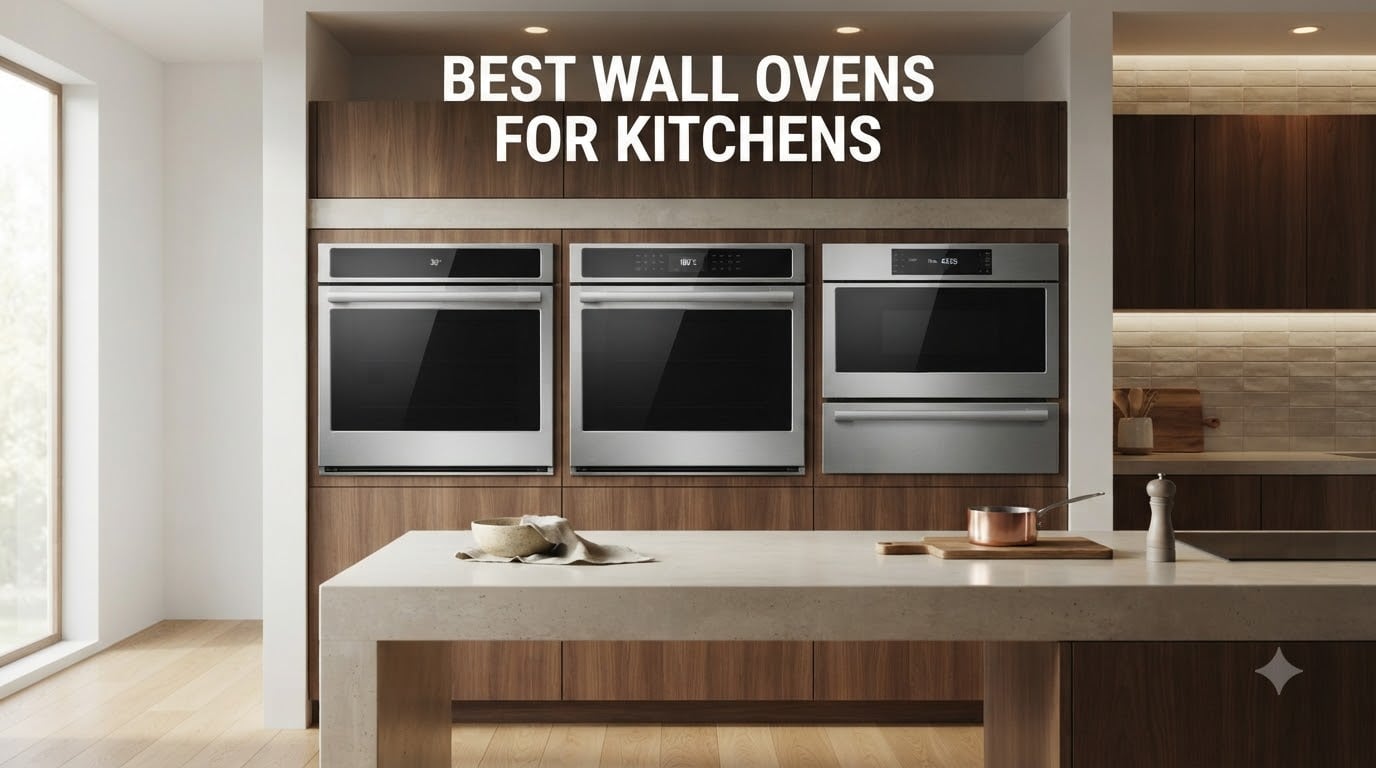 Best Wall Ovens for Kitchens