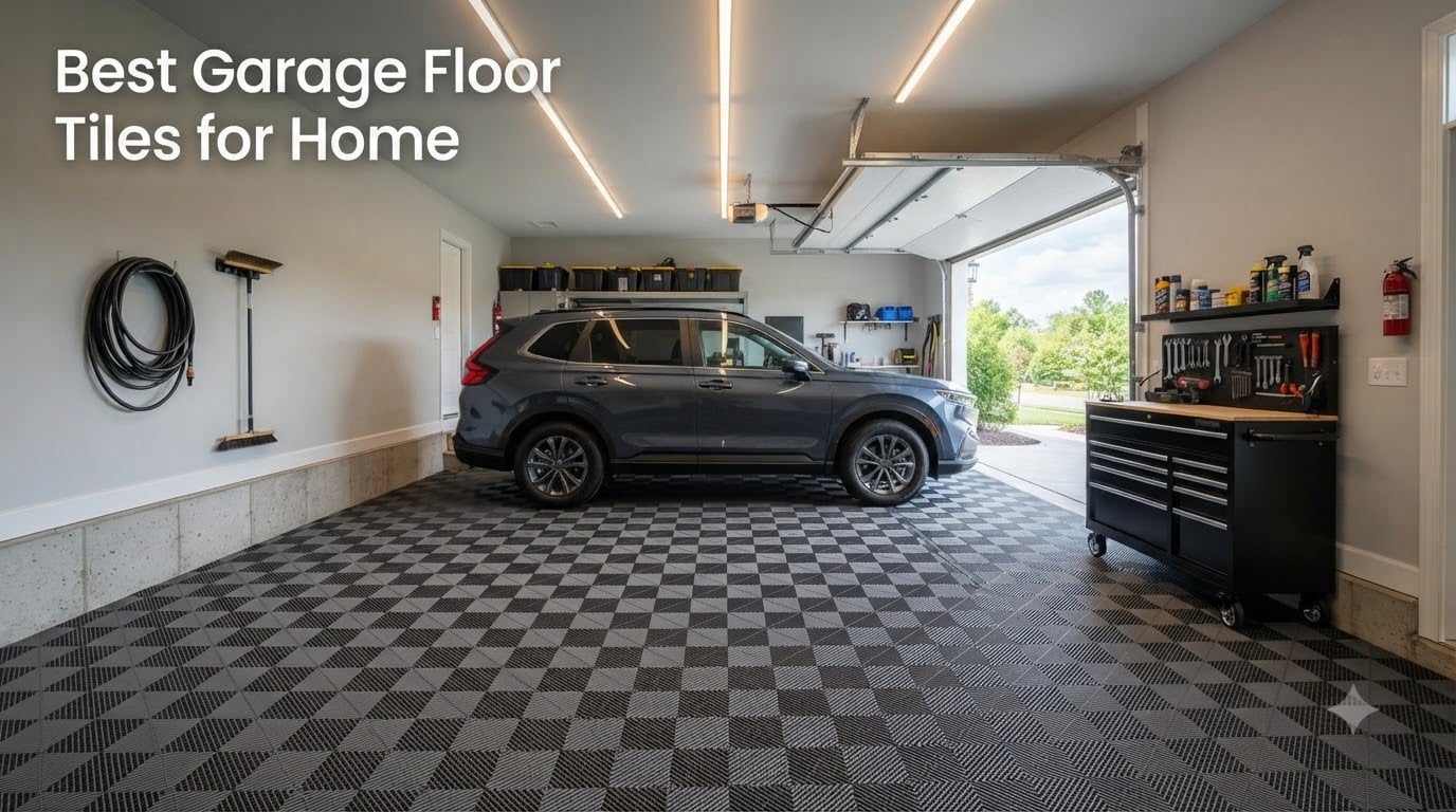 Best Garage Floor Tiles for Home