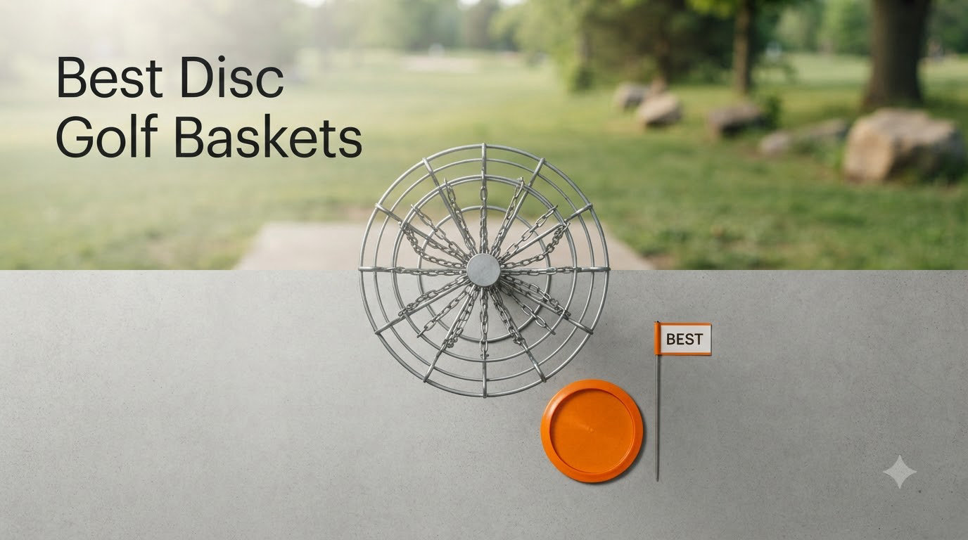 Best Disc Golf Baskets
