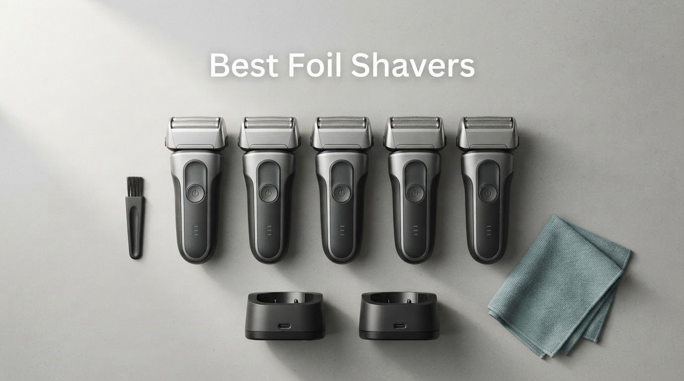 Best Foil Shavers