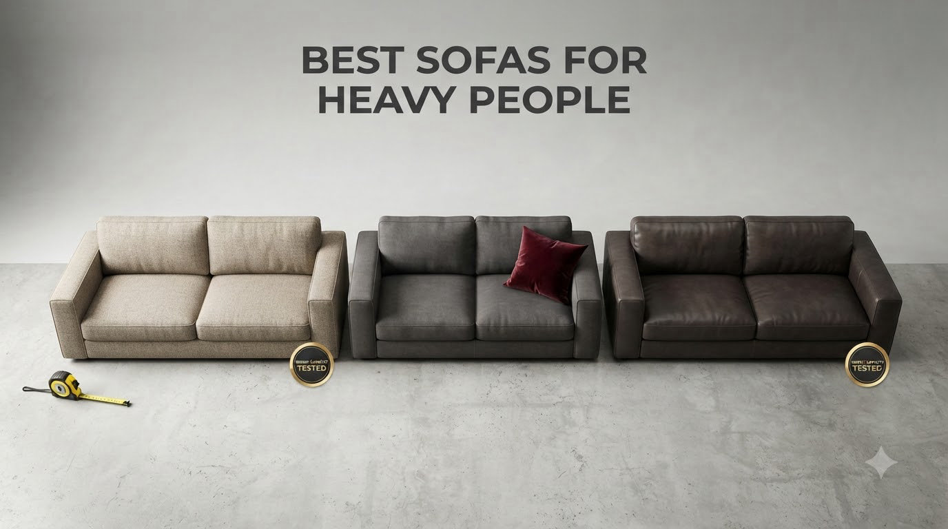 Best Sofas for Heavy People