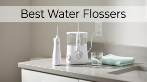 Best Water Flossers