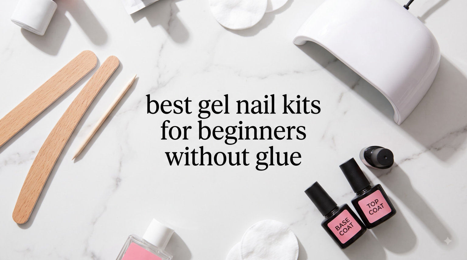 best gel nail kits for beginners without glue