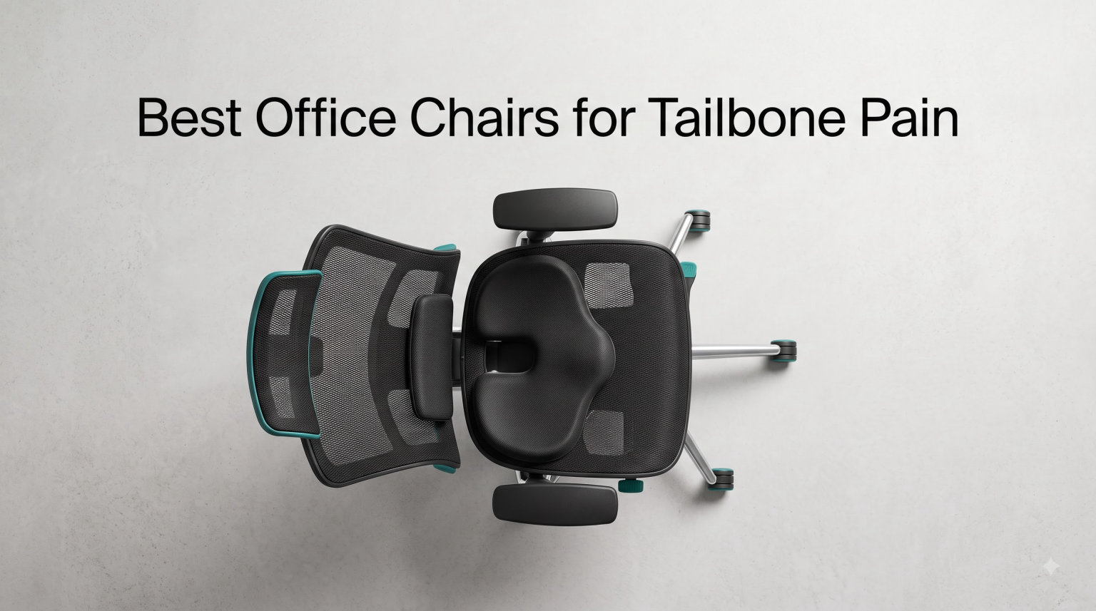 Best Office Chairs for Tailbone Pain