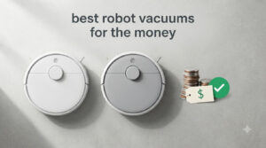 best robot vacuums for the money