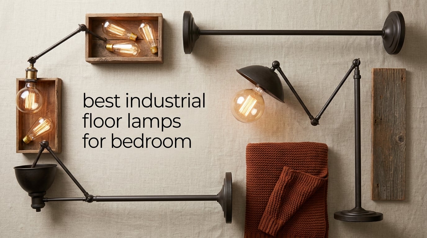 best industrial floor lamps for bedroom