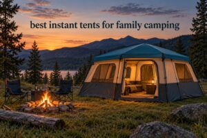 best instant tents for family camping